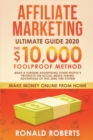 Affiliate Marketing Ultimate Guide : Make a Fortune Advertising Other People's Products on Social Media Taking Advantage of this Sure-Fire System - Book