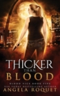 Thicker Than Blood - Book