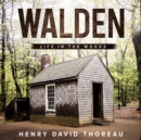 Walden - Life in the Woods - eBook
