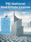 PSI National Real Estate License Exam Prep 2020-2021 : A Study Guide with 550 Test Questions and Answers Explanations (Includes Practice Tests for Brokers and Salespersons) - Book