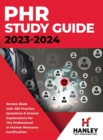 PHR Study Guide 2023-2024 : Review Book With 350 Practice Questions and Answer Explanations for the Professional in Human Resources Certification - Book