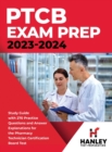 PTCB Exam Prep 2023-2024 : Study Guide with 270 Practice Questions and Answer Explanations for the Pharmacy Technician Certification Board Test - Book