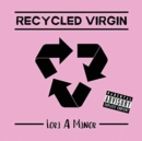 Recycled Virgin - Book