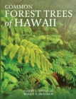 Common Forest Trees of Hawaii - Book