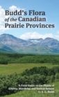 Budd's Flora of the Canadian Prairie Provinces - Book