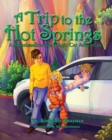 A Trip to the Hot Springs : A Marshmallow the Magic Cat Adventure - Book