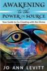 Awakening to the Power of Source - Book