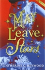May Leave Stars : The Writer's Cut - Book