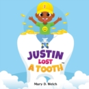 Justin Lost A Tooth - Book