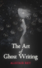 The Art of Ghost Writing - Book