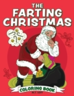 The Farting Christmas Coloring Book - Book