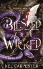 Blessed be the Wicked - Book