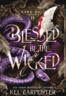 Blessed be the Wicked - Book