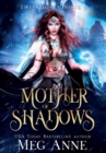 Mother of Shadows - Book