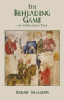 The Beheading Game - Book