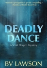 Deadly Dance : A Scott Drayco Mystery - Book