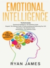 Emotional Intelligence : The Definitive Guide, Empath: How to Thrive in Life as a Highly Sensitive, Persuasion: The Definitive Guide to Understanding Influence, Manipulation: Understanding Manipulatio - Book