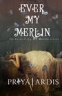 Ever My Merlin - Book