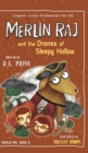 Merlin Raj and the Drones of Sleepy Hollow : A Halloween Dog's Tale - Book