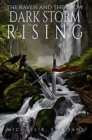 The Raven and the Crow : Dark Storm Rising - Book