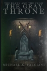 The Raven and The Crow : The Gray Throne - Book