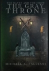 The Raven and The Crow : The Gray Throne - Book