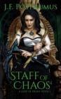 Staff of Chaos : Book Three of the Lady of Death - Book