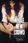A Whole New Crowd - Book
