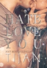 Hate to Love You (Hardcover) - Book