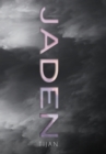 Jaden (Jaded Series Book 3 Hardcover) - Book
