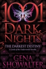 The Darkest Destiny : A Lords of the Underworld Novella - Book