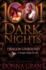 Dragon Unbound : A Dragon Kings Novella - Book