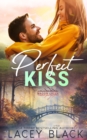 Perfect Kiss - Book