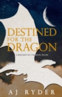 Destined for the Dragon : Discreet Cover Edition - Book