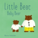 Little Bear, Baby Bear - Book