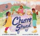 Churro Stand : A Picture Book - Book