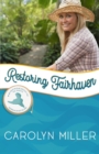 Restoring Fairhaven : Merriweather Island - Book