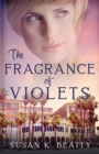The Fragrance of Violets - Book
