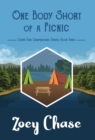 One Body Short of a Picnic - Book