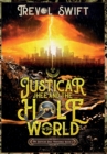 Justicar Jhee And the Hole in The World - Book