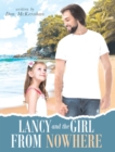 Lancy and the Girl From Nowhere : A Musical Message of Love from the LORD - eBook