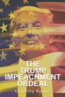 The Trump Impeachment Ordeal - eBook