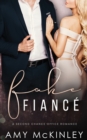 Fake Fiance : A Second Chance Office Romance - Book