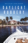 Daylight Robbery - eBook