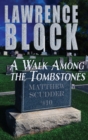 A Walk Among the Tombstones - Book