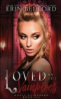 Loved By The Vampires - Book