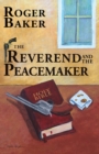 The Reverend and the Peacemaker - Book