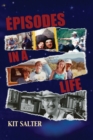 Episodes in a Life - Book