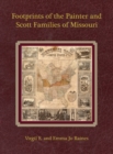 Footprints of the Painter and Scott Families of Missouri - Book