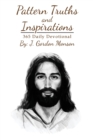 Pattern Truths and Inspirations : 365 Daily Devotional - Book
